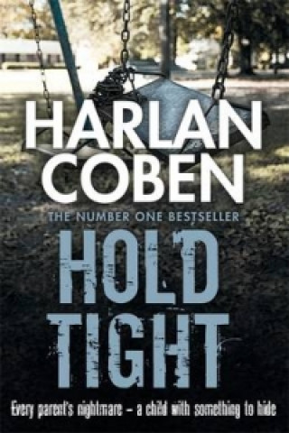 Kniha Hold Tight Harlan Coben