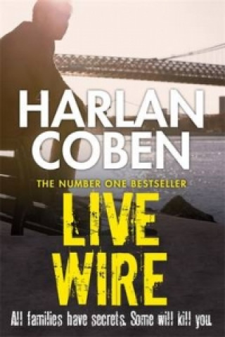 Könyv Live Wire Harlan Coben