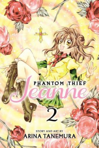Könyv Phantom Thief Jeanne, Vol. 2 Arina Tanemura