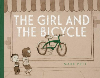Knjiga Girl and the Bicycle Mark Pett