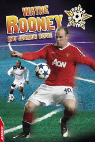 Carte EDGE: Football All-Stars: Wayne Rooney and Jermain Defoe Rory Callan
