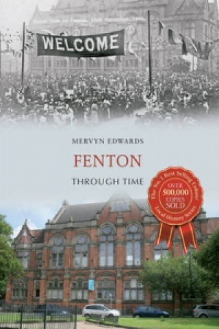 Kniha Fenton Through Time Mervyn Edwards