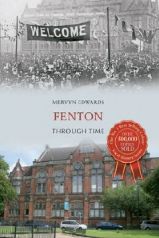 Książka Fenton Through Time Mervyn Edwards