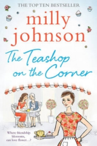 Kniha Teashop on the Corner Milly Johnson