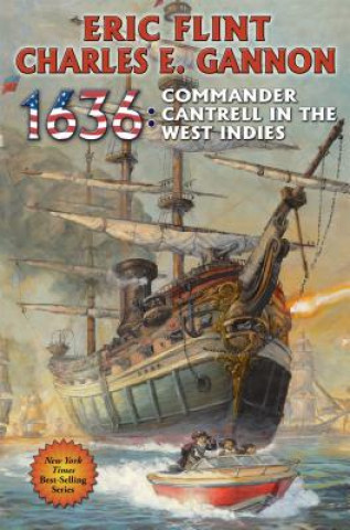 Könyv 1636: Commander Cantrell in the West Indies Eric Flint