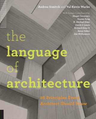 Carte Language of Architecture Andrea Simitch Val Warke
