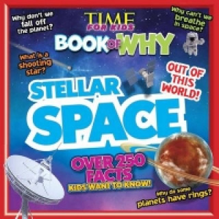 Kniha Book of Why: Stellar Space Time For Kids Magazine