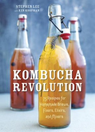 Kniha Kombucha Revolution Stephen Lee