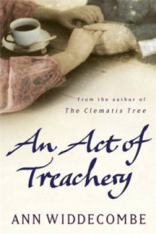 Könyv Act of Treachery Ann Widdecombe