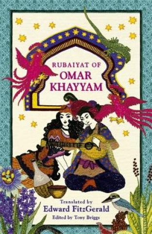 Könyv Rubaiyat of Omar Khayyam Omar Khayyam