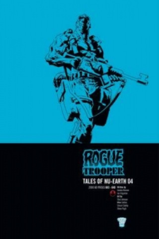 Könyv Rogue Trooper: Tales of Nu-Earth 04 Various