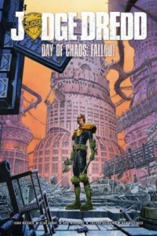 Книга Judge Dredd Day of Chaos: Fallout Michael Carroll