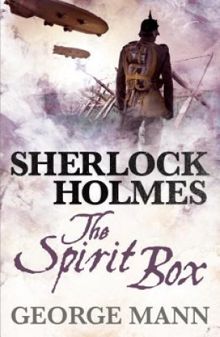 Carte Sherlock Holmes: The Spirit Box George Mann