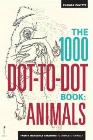 Knjiga The 1000 Dot-To-Dot Book: Animals Thomas Pavitte