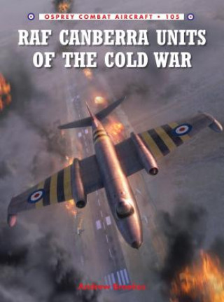 Carte RAF Canberra Units of the Cold War Andrew J. Brookes