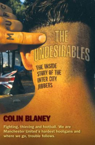 Carte Undesirables Colin Blaney