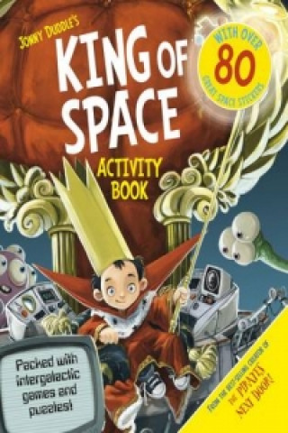 Carte The King of Space Activity Book Jonny Duddle