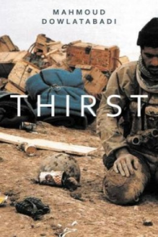 Книга Thirst Mahmoud Dowlatabadi