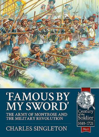 Kniha Famous by My Sword Charles Singleton