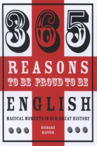 Könyv 365 Reasons to be Proud to be English Richard Happer