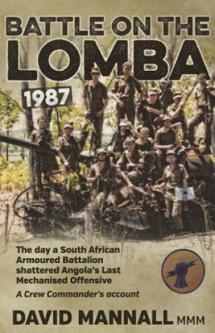 Книга Battle on the Lomba 1987 David Mannall