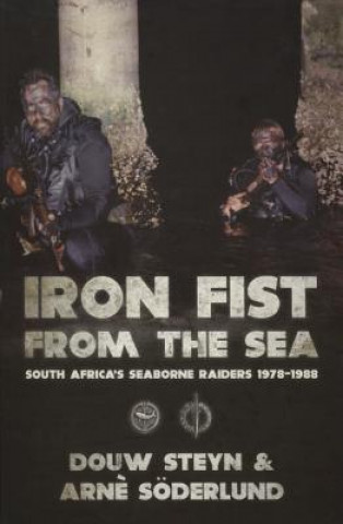 Kniha Iron Fist from the Sea Arnč Söderlund & Douw Steyn