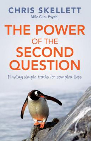 Könyv Power Of The Second Question Chris Skellett