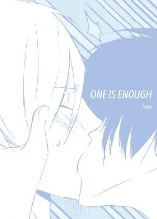 Книга One is Enough Love