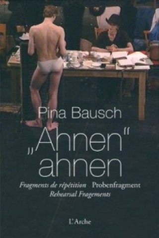 Könyv Ahnen ahnen, m. DVD Pina Bausch