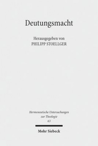 Kniha Deutungsmacht Philipp Stoellger