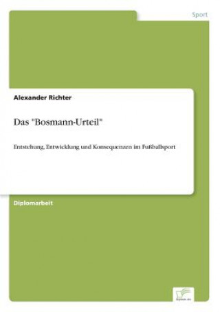 Книга Bosmann-Urteil Alexander Richter
