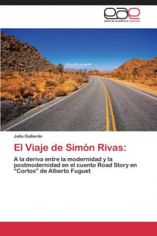 Book Viaje de Simon Rivas Julia Gallardo