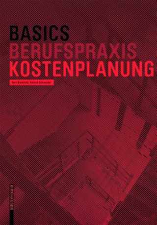 Kniha Basics Berufspraxis Kostenplanung Bert Bielefeld