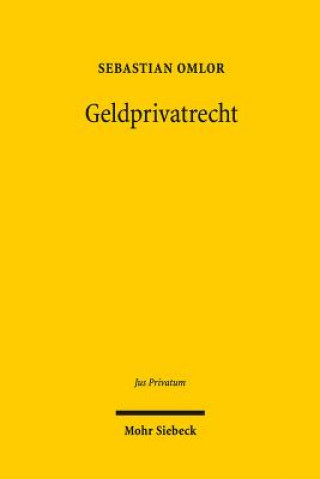 Книга Geldprivatrecht Sebastian Omlor