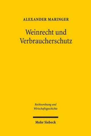 Książka Weinrecht und Verbraucherschutz Alexander Maringer