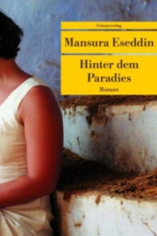 Kniha Hinter dem Paradies Mansura Eseddin