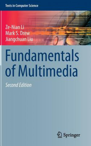 Könyv Fundamentals of Multimedia Ze-Nian Li