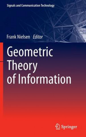 Kniha Geometric Theory of Information Frank Nielsen