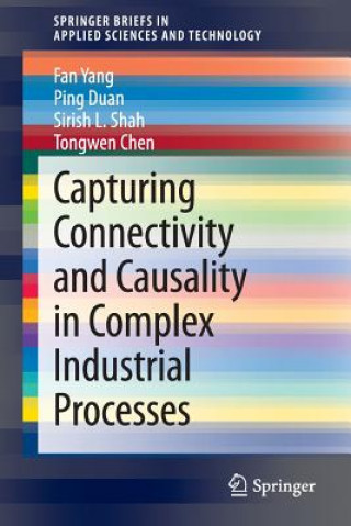 Carte Capturing Connectivity and Causality in Complex Industrial Processes Fan Yang