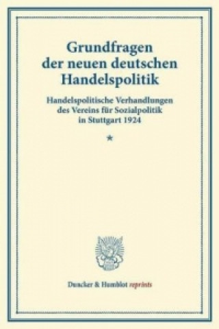 Kniha Grundfragen der neuen deutschen Handelspolitik. 