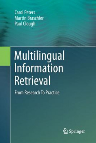 Kniha Multilingual Information Retrieval Carol Peters