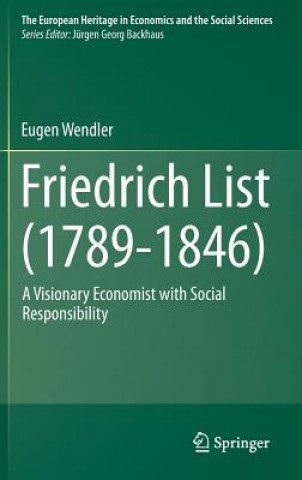 Könyv Friedrich List (1789-1846) Eugen Wendler