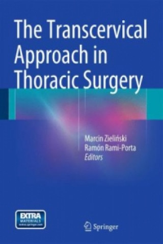 Kniha Transcervical Approach in Thoracic Surgery Marcin Zielinski