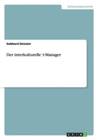 Kniha interkulturelle &#964;-Manager Gebhard Deissler