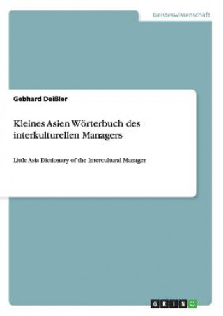 Carte Kleines Asien Woerterbuch des interkulturellen Managers Gebhard Deißler