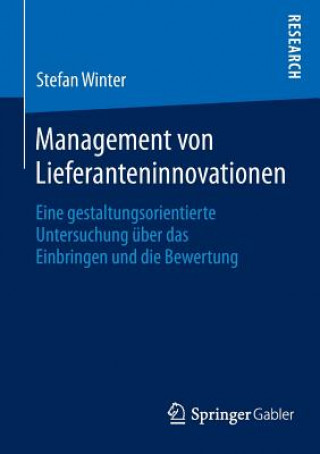 Kniha Management Von Lieferanteninnovationen Stefan Winter