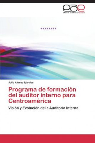 Carte Programa de formacion del auditor interno para Centroamerica Julio Alonso Iglesias