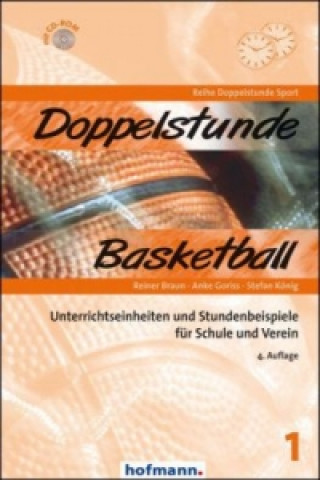 Carte Doppelstunde Basketball, m. 1 CD-ROM Reiner Braun