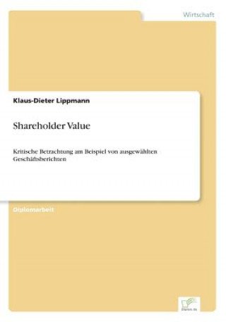 Kniha Shareholder Value Klaus-Dieter Lippmann