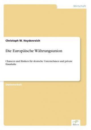 Buch Europaische Wahrungsunion Christoph W. Heydenreich